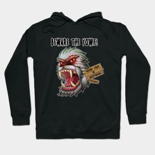 Weird Crap in Australia - Beware The Yowie! Hoodie